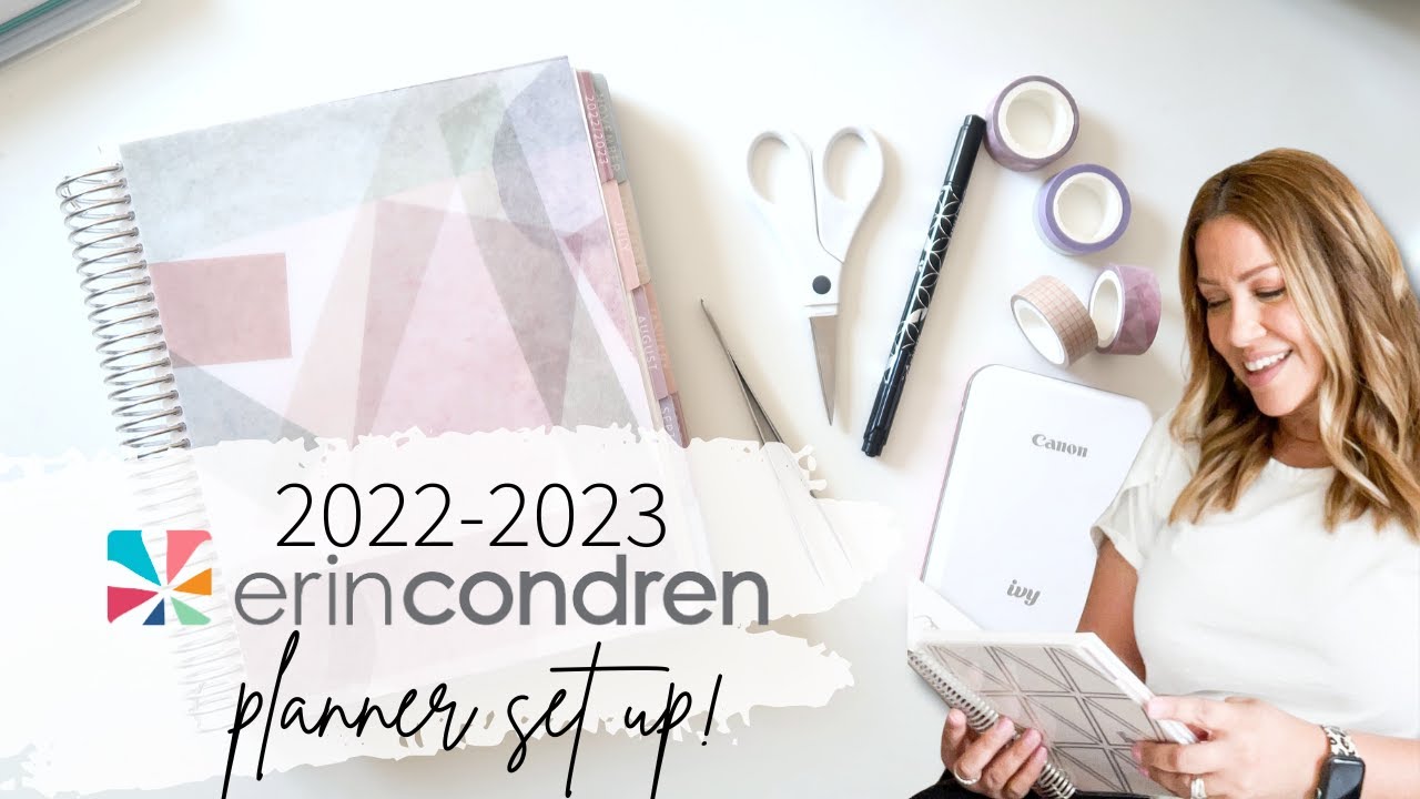 HOW I SET UP MY '22-'23 ERIN CONDREN LIFE PLANNER!