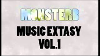 MonsterB - Music Extasy vol.1 [ 01.05.2014]