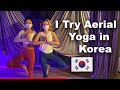 I Tried Aerial Yoga in Korea for the First Time!! | Day in My Life as an Exchange Student 2021