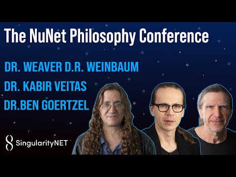 NuNet Inceptions and Concept with Dr. Ben Goertzel, Dr. Weaver D.R. Weinbaum and Dr. Kabir Veitas