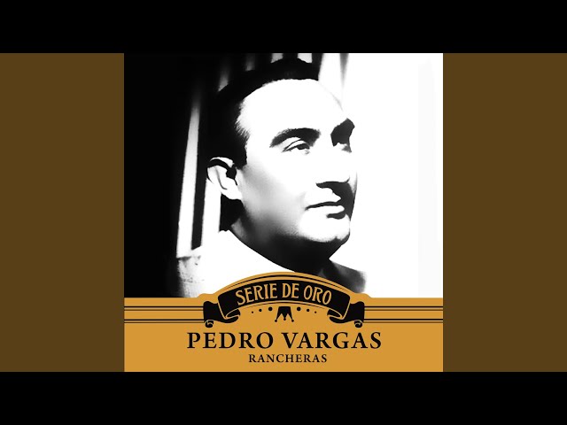 Pedro Vargas - Viva México