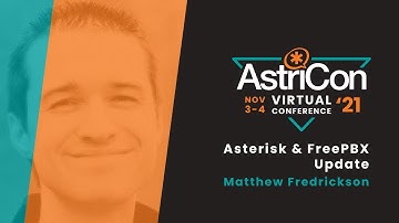 Asterisk & FreePBX Update – Matthew Fredrickson