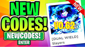 ⭐[V0.62 - DUAL WIELD UPDATE!] SLAYERS UNLEASHED CODES V0.62 ALL 57 CODES!⭐