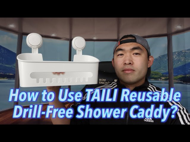 How to Install TAILI Reusable Drill-Free Shower Caddy? 