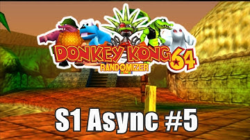 Donkey Kong 64 Randomizer - S1 Async #5 in 2:02:16 [Wii U]