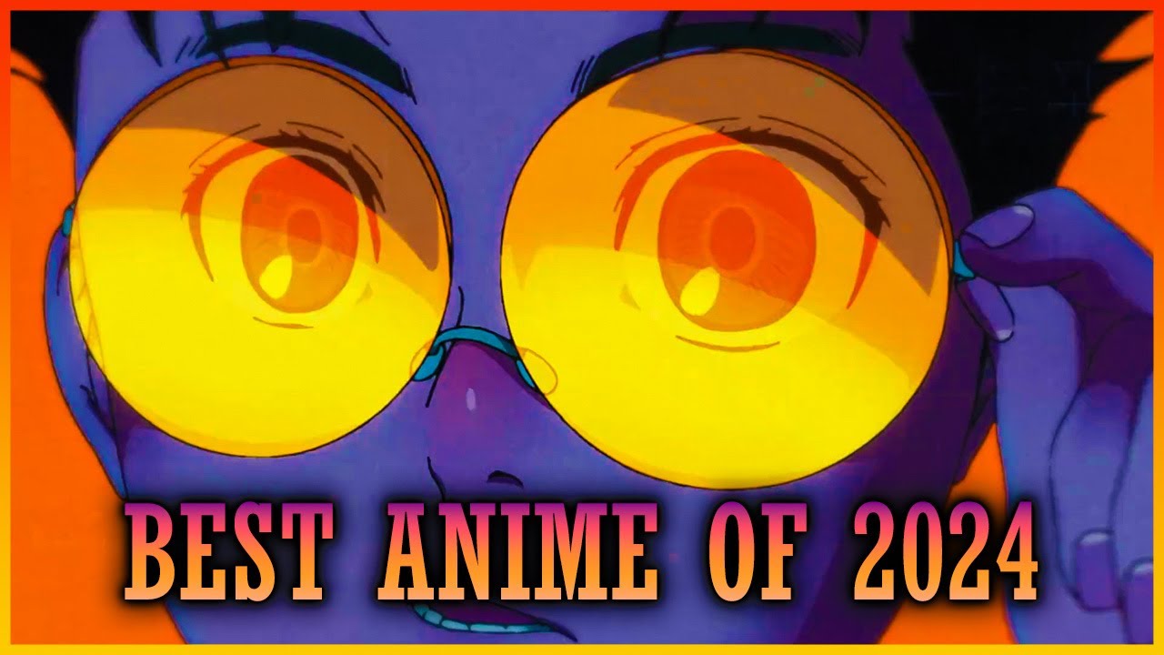 TOP 10 ANIME OF 2024! YouTube