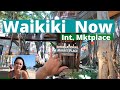 WAIKIKI NOW, International Marketplace | Walking tour, What Waikiki looks like right NOW