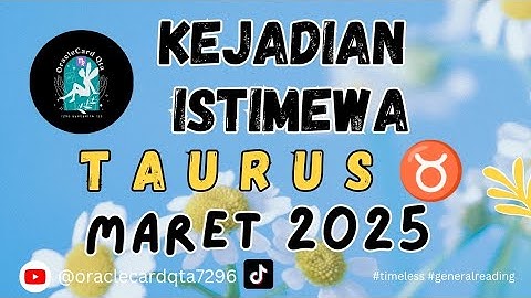 #taurus ♉✨Wow..LUAR Biasa. Jangan Kaget ya. Kejadian TERISTIMEWA di Maret 2025❤️ #oraclereading