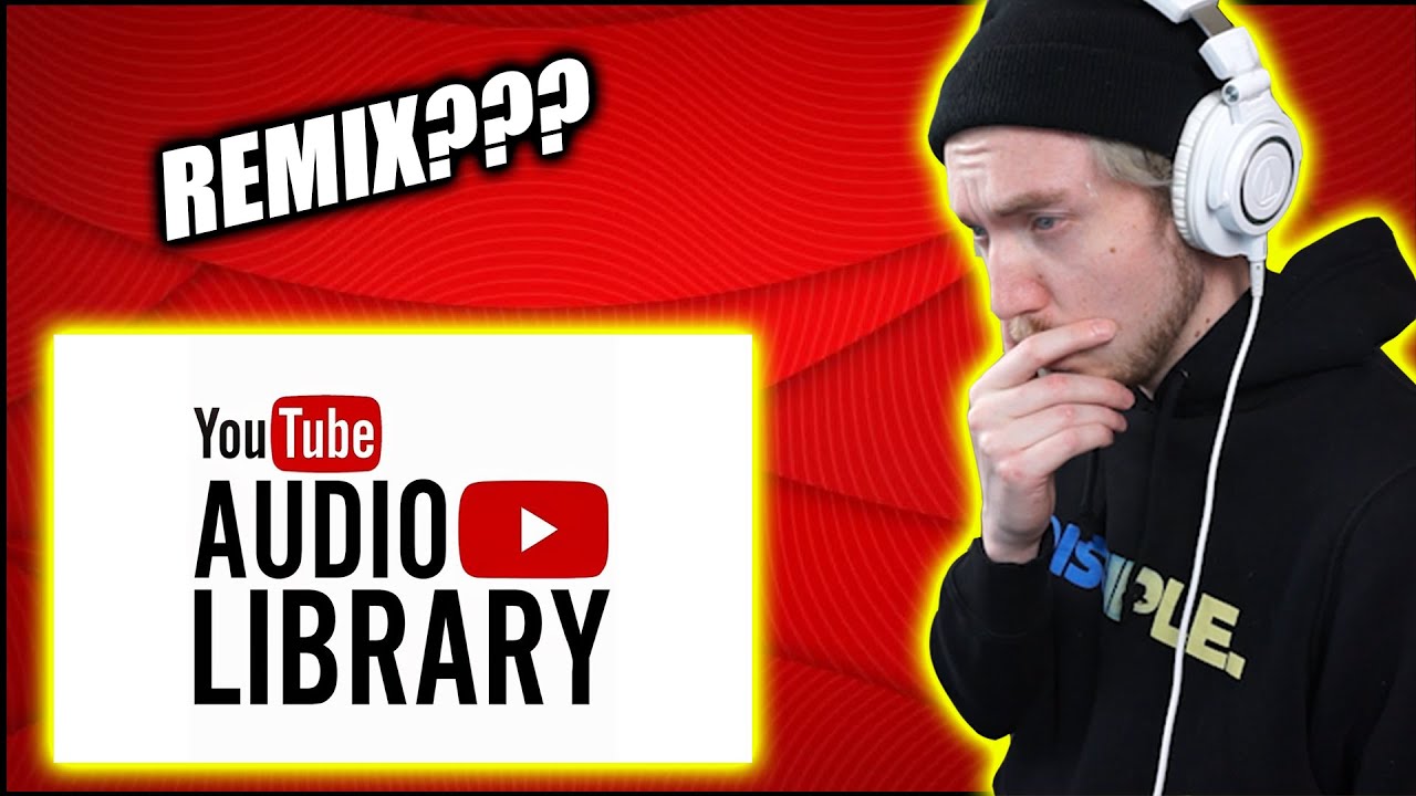 Making A Banger Out Of Youtube's Free Audio Library Making A Banger Out Of Youtube's Free Audio Library