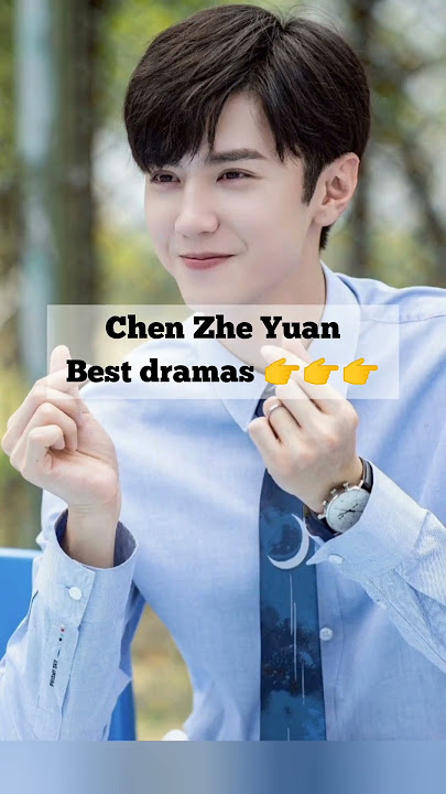 😍 🅲🅷🅴🅽 🆉🅷🅴 🆈🆄🅰🅽😍 Cutest Chinese Actor  biography and drama list #chenzheyuan #chineseactor #shorts