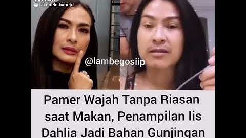 iis dahlia tanpa make up jadi gunjingan netizen#iisdahlia #trending #viral #parodi