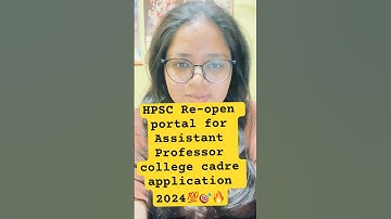 HPSC Re-open application form for assistant Professor college cadre 2024 #hpscassistantprofessor