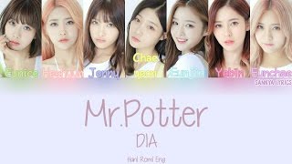 DIA(다이아)- Mr.Potter(미스터포터) (Color Coded) (HAN/ROM/ENG) Lyrics