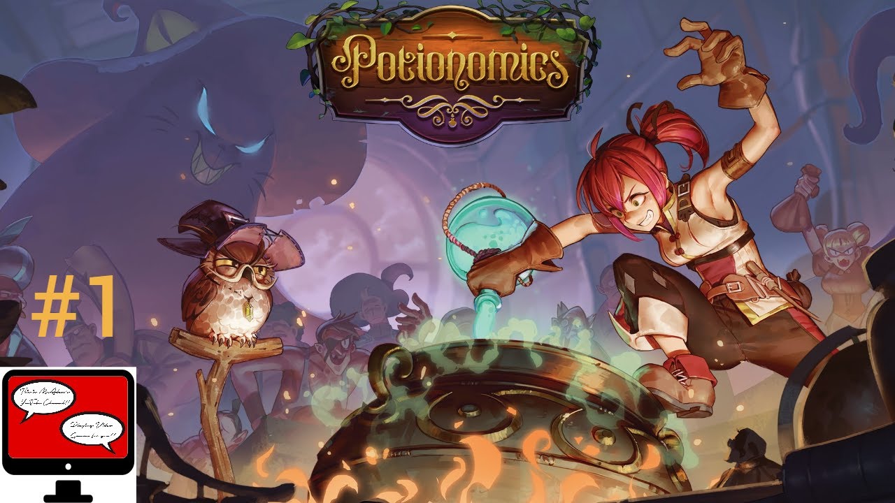 Potionomics - More Capitalism, Ho! - Let's Play Ep. 1