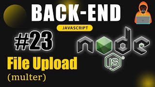 Master File Uploads in Node.js with Multer 🚀 | Backend Mastery with Node.js | Death Code
