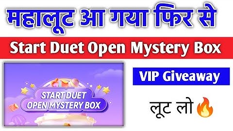 Start Duet Open Mystery Box Starmaker | starmaker New Event 2021| #starmaker #starmakerindia