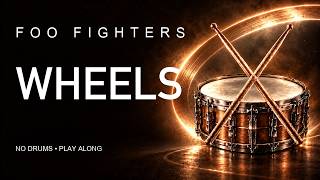 Foo Fighters - Wheels - Drumless