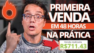 COMO FAZER A PRIMEIRA VENDA NA HOTMART EM APENAS 48 HORAS [Passo a Passo NA PRÁTICA]