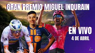 🔴 GP MIGUEL INDURÁIN 2026 🚵🏼‍♀️| La Clásica más dura de Navarra | EN VIVO🔴