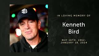 Kenneth Douglas Bird - Memorial Service - 01.27.24