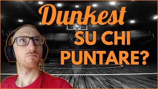 Su chi puntare in DUNKEST? Consigli per gli acquisti! screenshot 5