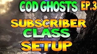 Subscriber Class Setup! #3 w/KrizzTaker