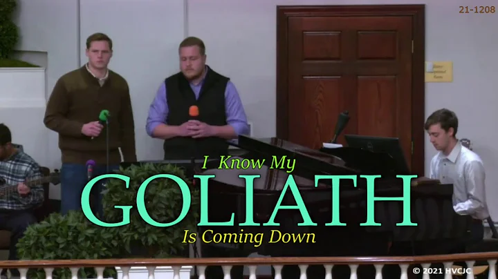 My Goliath's Coming Down (Happy Valley Church)