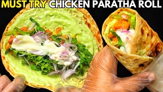 Chicken Tikka Paratha Roll Recipe | Chicken Paratha Roll Recipe | Chicken Mayo Chutney Paratha Roll