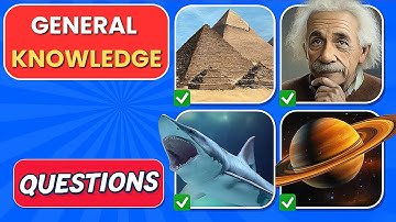 General Knowledge Trivia Quiz | Questions Everyone Should Know! 🙂