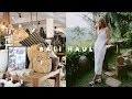 BALI HAUL: Summer Clothes, Home Decor, & Food!