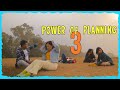 Power Of Planning Part 3 | Heavy Budget