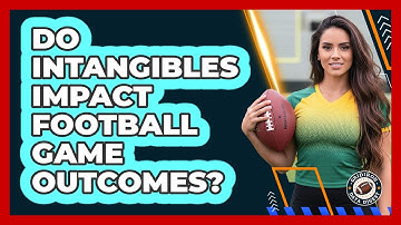 Do Intangibles Impact Football Game Outcomes?