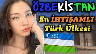 ÖZBEKİSTAN HAKKINDAKİ EN DETAYLI BELGESEL !  AŞIK OLACAĞINIZ ORTA ASYA ÜLKESİ ÖZBEKİSTAN'DA YAŞAM