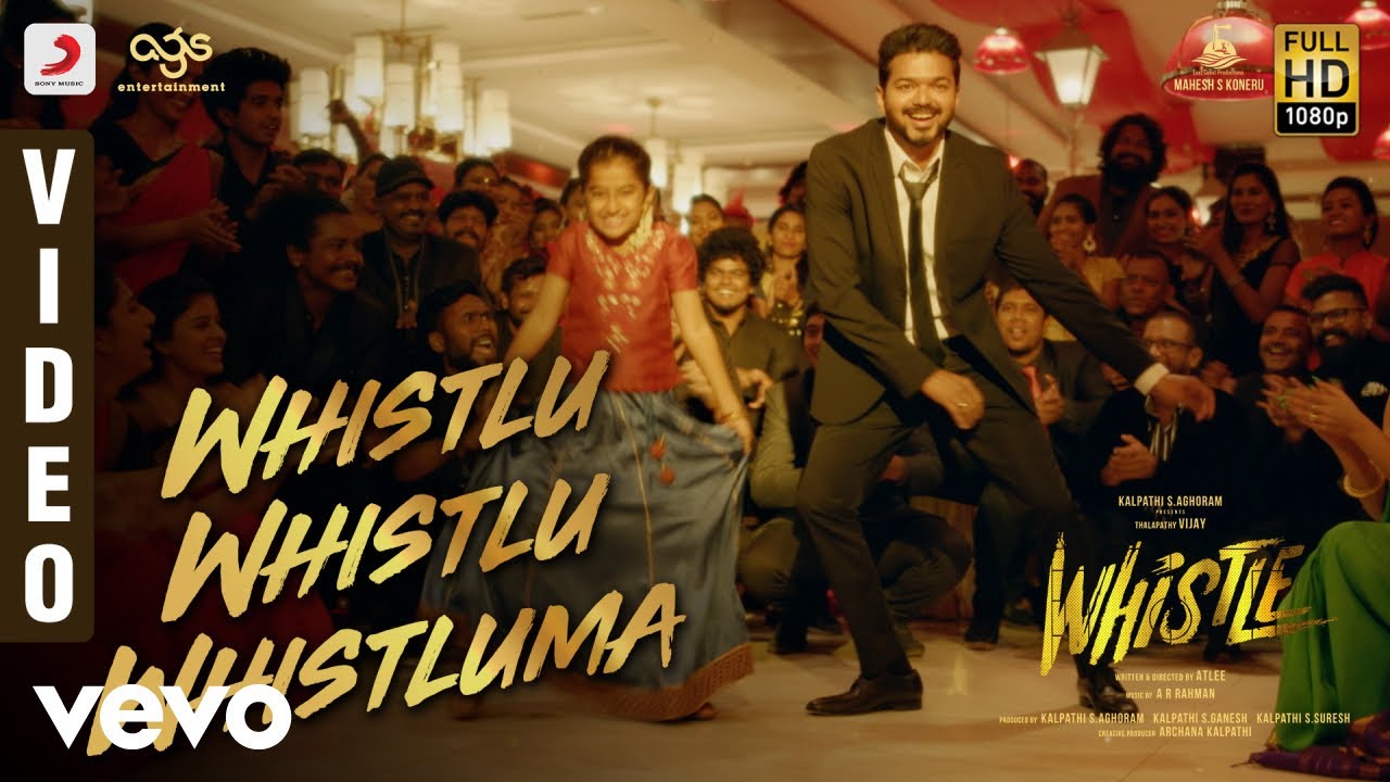 Whistle   Whistlu Whistlu Whistluma Video  Vijay Nayanthara A R Rahman