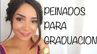 PEINADOS PARA GRADUACION! (sencillos) - YouTube