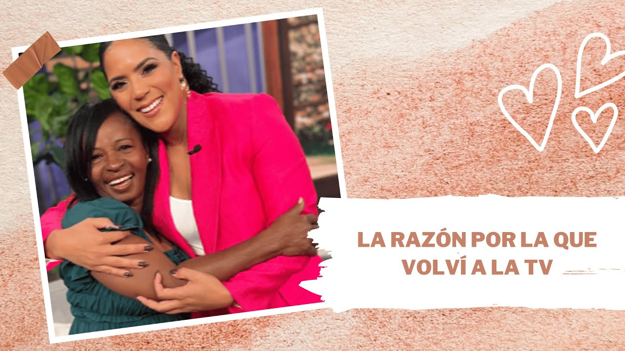 LA RAZÓN POR LA QUE VOLVÍ A LA TV - YouTube