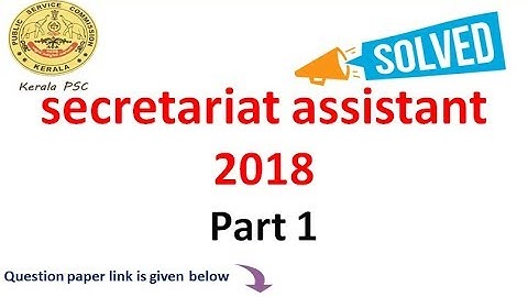 secretariat assistant 2018 part 1 ( kerala psc solved question paper)