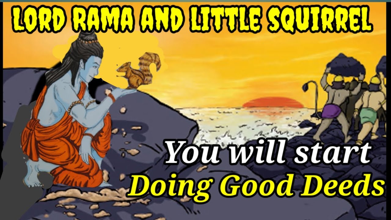 Lord Rama and little squirrel | You will start doing good deeds ...