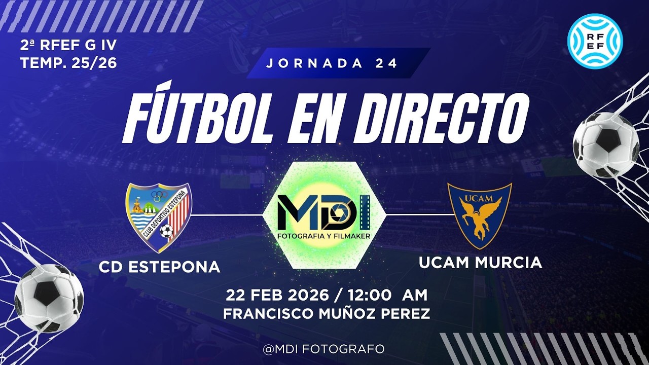 CD ESTEPONA 2 VS 0 UCAM MURCIA