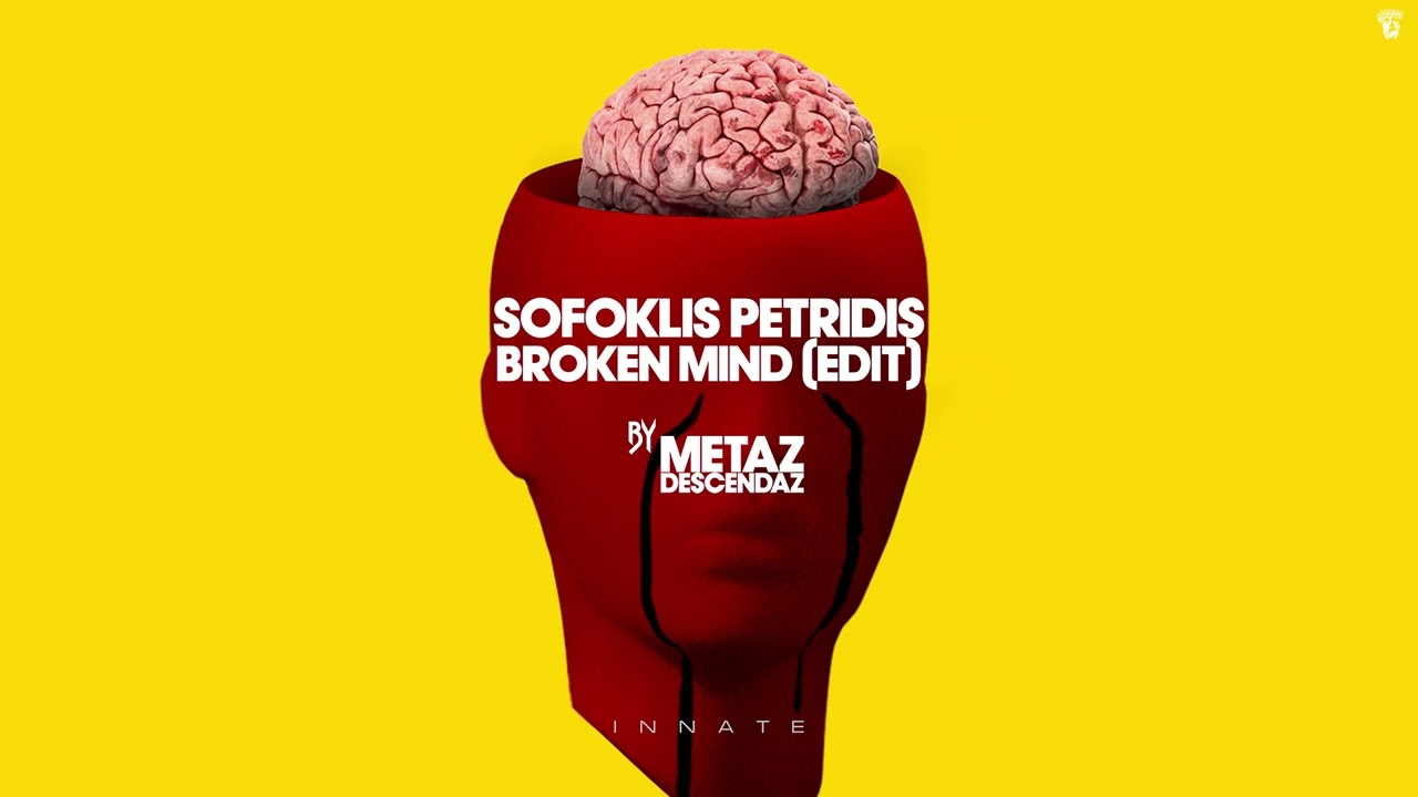 Watch Metaz Descendaz & Sofoklis Petridis - Broken Mind (Edit) on YouTube Watch Metaz Descendaz & Sofoklis Petridis - Broken Mind (Edit) on YouTube
