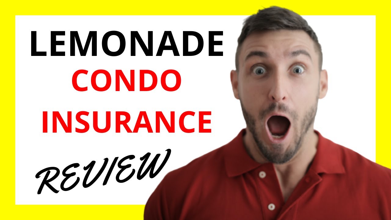 🔥 Lemonade Condo Insurance Review Pros and Cons YouTube