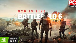 BATTLEFIELD 6 Campaign LIVE Gameplay | Ultra Graphics | PART 1 |Story Walkthrough (No Commentary)