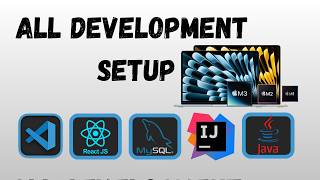 New MacBook Development Setup | Java JDK, IntelliJ, React, MySQL, Workbench | Full-Stack Guide