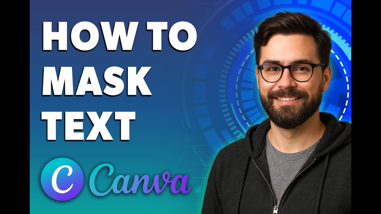 How To Mask Text In Canva [2026 Guide] - YouTube