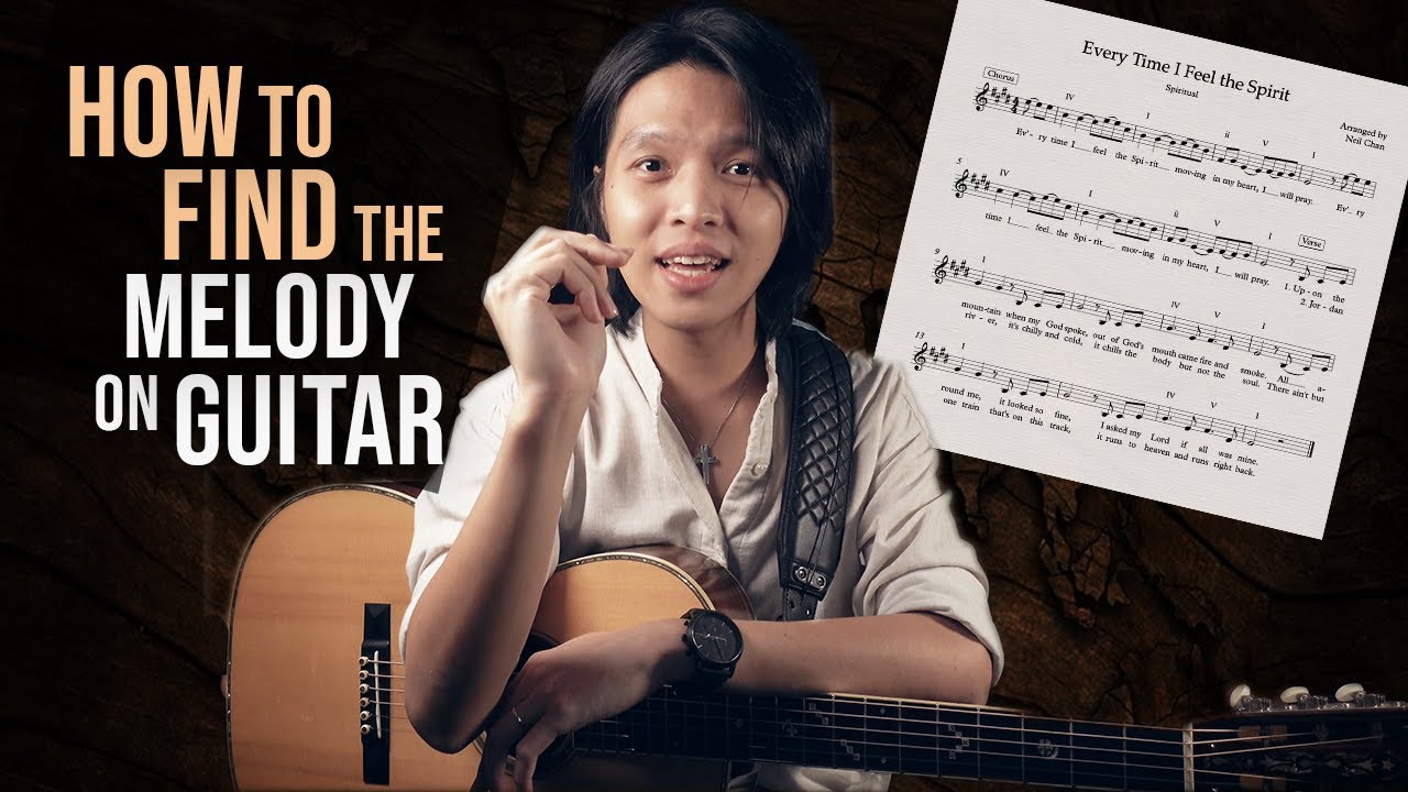How to Find the Melody on Guitar | 'Every Time I Feel the Spirit'
