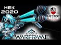 Hek Build 2020 (Guide) - The Mega New Player Modding Tutorial (Warframe Gameplay)