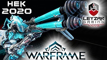 Hek Build 2020 (Guide) - The Mega New Player Modding Tutorial (Warframe Gameplay)