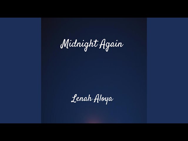 Midnight Again