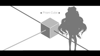 Prism Cube