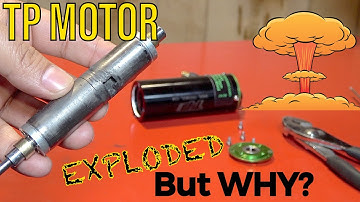 TP 2900Kv Motor Bloew up  WHY some one explain?